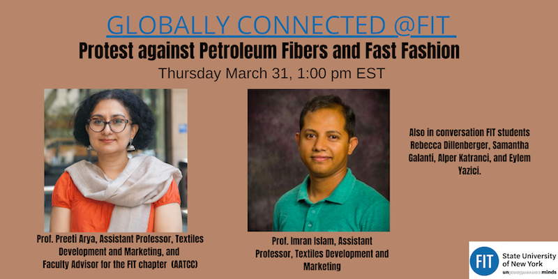 Protest Against Petroleum Fibers and Fast Fashion