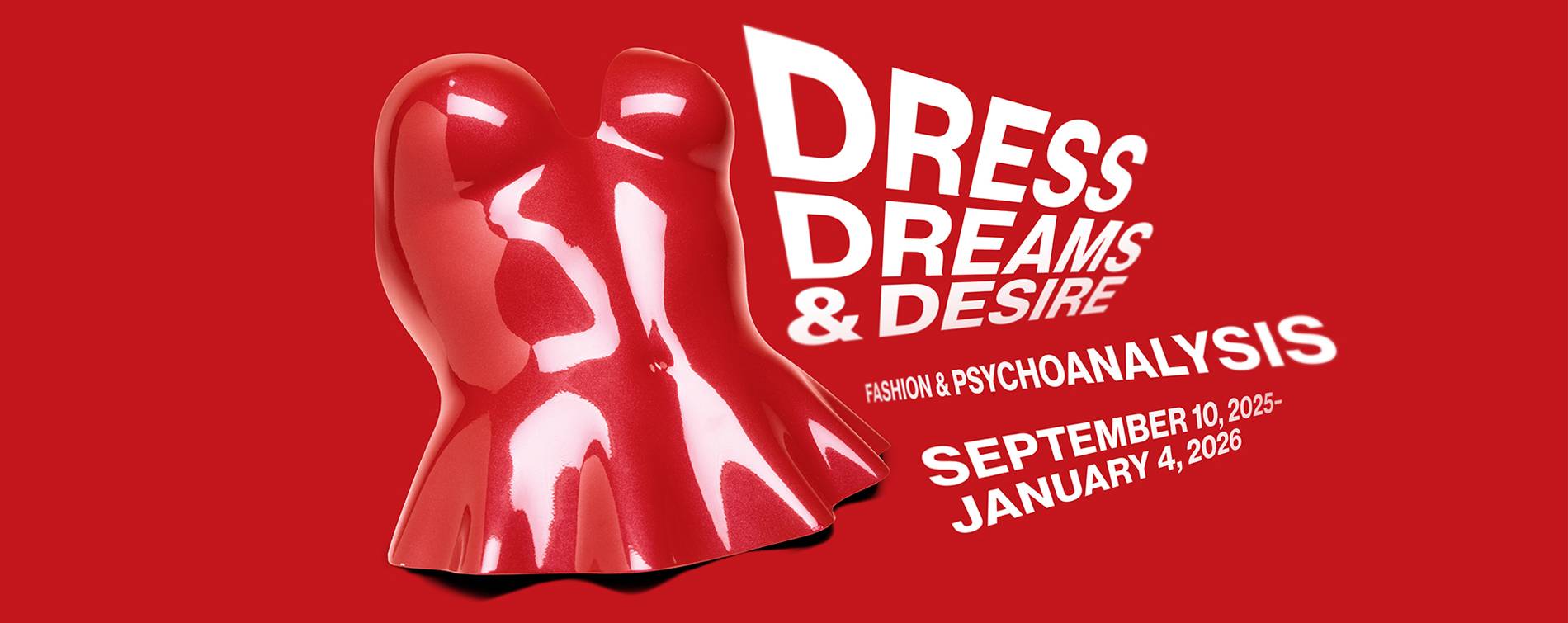 shiny red molded plastic corset with exhibition title and dates